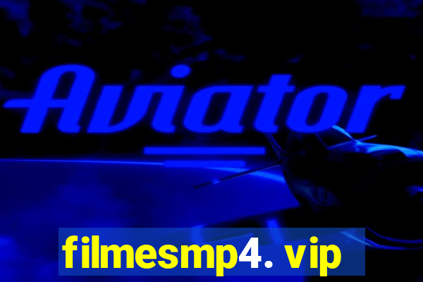 filmesmp4. vip